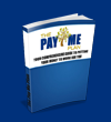 The Pay Me Plan - Comprehensive Guide